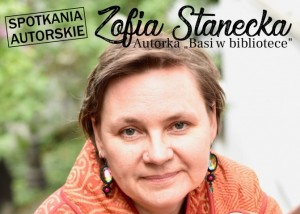 Fragment plakatu spotkania autorskiego Zofii Staneckiej. Na tym fragmencie widać kobietę z brązowymi włosami, patrzącą prosto w obiektyw